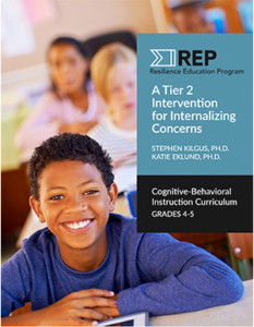 REP Cognitive-Behavioral Instruction Curriculum: Grades 4-5